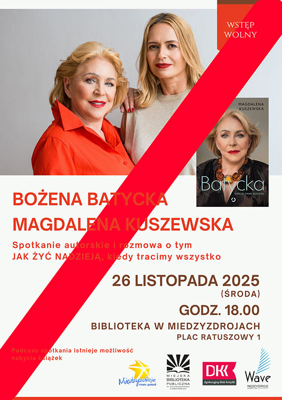 Spotkanie autorskie z Bożeną Batycką i Magdaleną Kuszewską odwołane