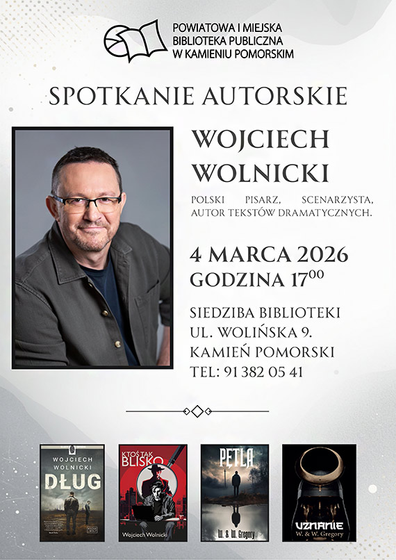 Spotkanie autorskie z pisarzem Wojciechem Wolnickim
