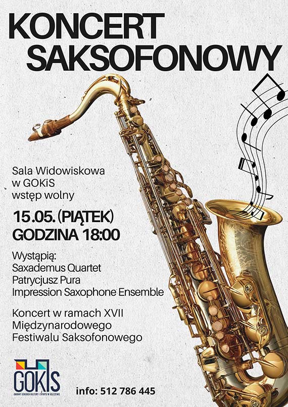 Muzyczna uczta w GOKiS! Zapraszamy na wyj�tkowy Koncert Saksofonowy!